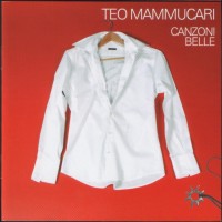 Purchase Canzoni Belle - Teo Mammuccari