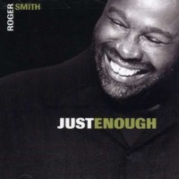 Purchase Roger Smith - Just Enough