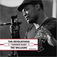Purchase The Revelations - Concrete Blues (With Tre Williams)