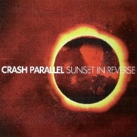 Purchase Crash Parallel - Sunset In Reverse
