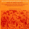 Buy Ewan MacColl - Broadside Ballads Vol. 1 (Vinyl) Mp3 Download