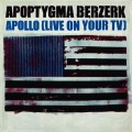 Buy Apoptygma Berzerk - Apollo (Live On Your Tv) (CDS) Mp3 Download