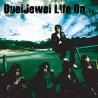 Purchase Duel Jewel - Life On... (CDS)
