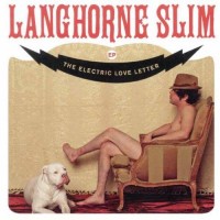 Purchase Langhorne Slim - Electric Love Letter (EP)
