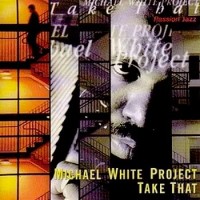 Purchase Michael White Project - Take That