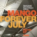 Buy mango - Forever July (Remix EP) Mp3 Download