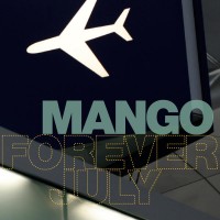 Purchase mango - Forever July / And The We Flew Away (CDS)