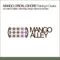 Buy mango - Raining In Osaka (With Orion & J Shore) (CDS) Mp3 Download