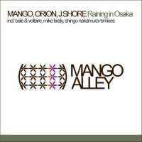 Purchase mango - Raining In Osaka (With Orion & J Shore) (CDS)