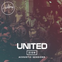 Purchase Hillsong United - Zion Acoustic Sessions (Live)