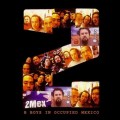 Buy 2Mex - B Boys In Occupied Mexico Mp3 Download