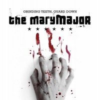 Purchase The Mary Major - Grinding Teeth, Guard Down