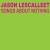 Buy Jason Lescalleet - Songs About Nothing CD1 Mp3 Download