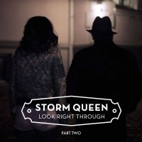 Purchase Storm Queen - Look Right Through (Part 2) (CDR)