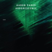 Purchase Aaron Parks - Arborescence