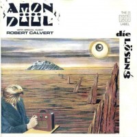 Purchase Amon Duul - Die Losung (With Special Guest Robert Calvert)