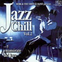 Purchase Berk & The Virtual Band - Jazz Chill Vol. 2