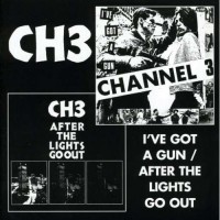 Purchase Channel 3 - I've Got A Gun, After The Lights Go Out