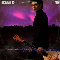 Purchase D.L. Byron - This Day And Age (Vinyl)