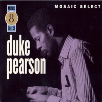 Purchase Duke Pearson - Mosaic Select 8 (2008 Remastered) CD1