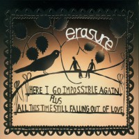 Purchase Erasure - Here I Go Impossible Again (CDS)