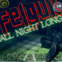 Purchase Felguk - All Night Long (Darth And Vader Mix) (CDS)