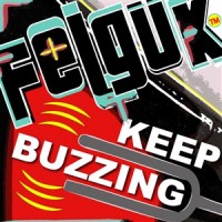 Purchase Felguk - Keep Buzzing (CDS)