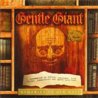 Purchase Gentle Giant - Memories Of Old Days CD1