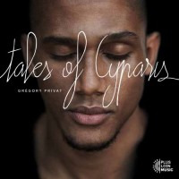 Purchase Gregory Privat - Tales Of Cyparis