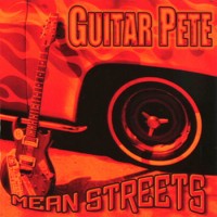 Purchase Guitar Pete - Mean Streets