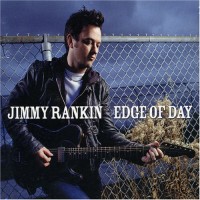Purchase Jimmy Rankin - Edge Of Day