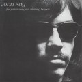 Buy John Kay - Forgotten Songs & Unsung Heroes (Remastered 2004) Mp3 Download