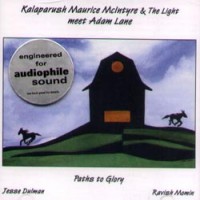 Purchase Kalaparush Maurice McIntyre - Paths To Glory (With The Light Meet Adam Lane)