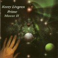 Buy Kerry Livgren - Prime Mover 2 Mp3 Download