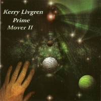 Purchase Kerry Livgren - Prime Mover 2