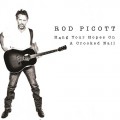 Buy Rod Picott - Hang Your Hopes On A Crooked Nail Mp3 Download