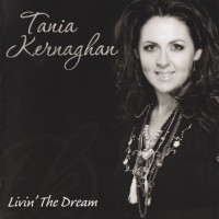 Purchase Tania Kernaghan - Livin' The Dream