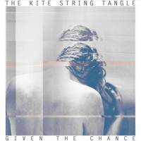 Purchase The Kite String Tangle - Given The Chance (CDS)