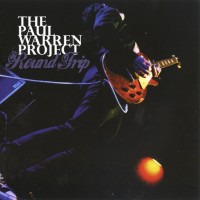 Purchase The Paul Warren Project - Round Trip