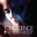 Buy Total Science - See Your Face (EP) Mp3 Download
