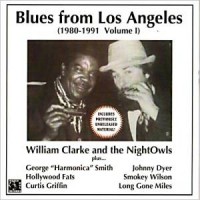 Purchase William Clarke & The Night Owls - Blues From Los Angeles Vol. 1