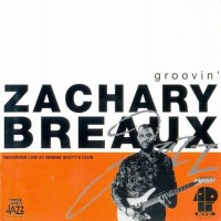 Purchase Zachary Breaux - Groovin'