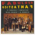 Buy Willie Rosario - Fabuloso Y Fantastico (Vinyl) Mp3 Download