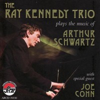 Purchase The Ray Kennedy Trio - Plays The Music Of Arthur Schwartz