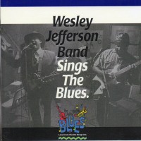 Purchase Wesley Jefferson Band - Sings The Blues