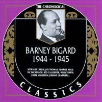 Purchase Barney Bigard - The Chronological Classics: 1944-1945