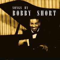 Purchase Bobby Short - Songs By Bobby Short (Vinyl)