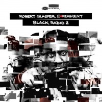 Purchase Robert Glasper Experiment - Black Radio 2