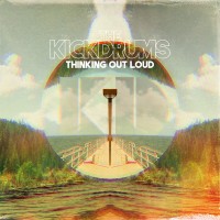 Purchase The Kickdrums - Thinking Out Loud