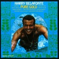 Buy Harry Belafonte - Pure Gold (Remastered 1992) Mp3 Download